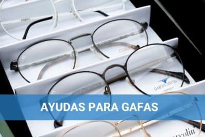 Lentillas y gafas subvencionadas por la Seguridad Social